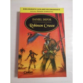   ROBINSON  CRUSOE  -  DANIEL  DEFOE  -  Bucuresti  Corint, 2014 